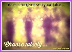 your tribe
